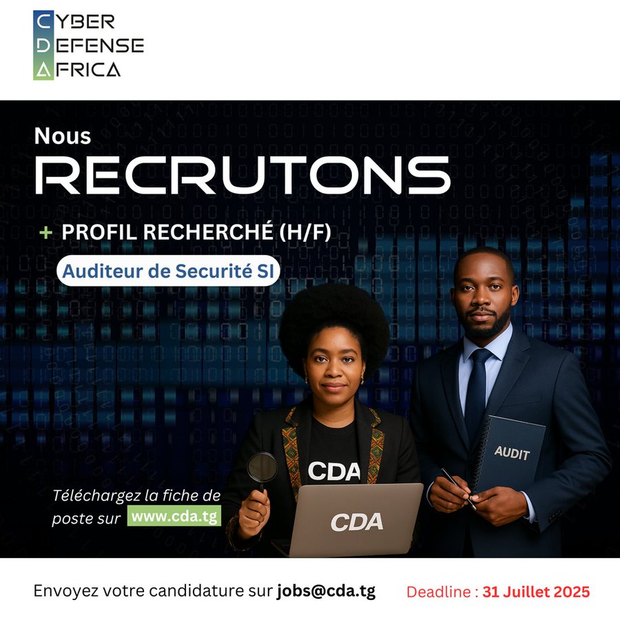 Appel à candidatures pour un auditeur de sécurité des systèmes d’information chez Cyber Defense Africa Appel à candidatures pour un auditeur de sécurité des systèmes d’information chez Cyber Defense Africa